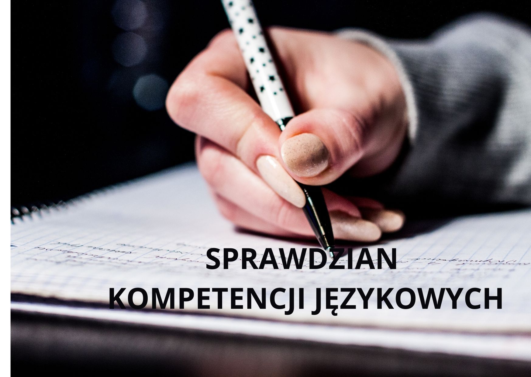Obowiązkowy Test Kompetencji z Języka Angielskiego – Dwujęzyczne Liceum