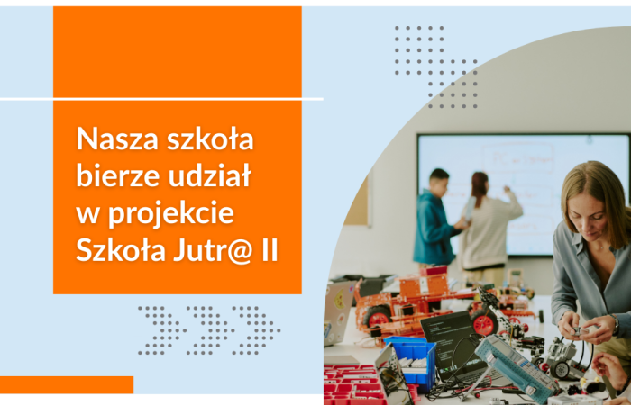 Szkoła jutr@ II