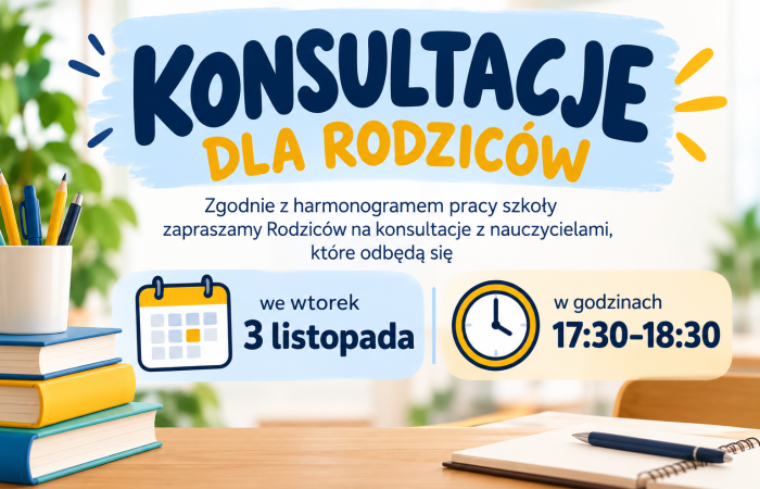 📢 KONSULTACJE DLA RODZICÓW